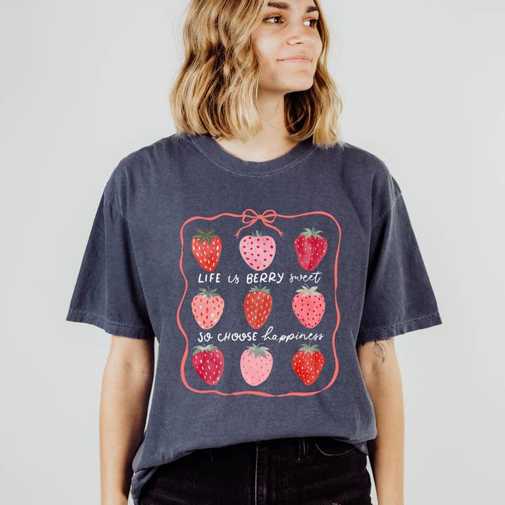 Scripted Pearl - Wholesale Screen Printed T-Shirt - Women's - Life Is Berry Sweet Strawberries Comfort Colors T Shirt4