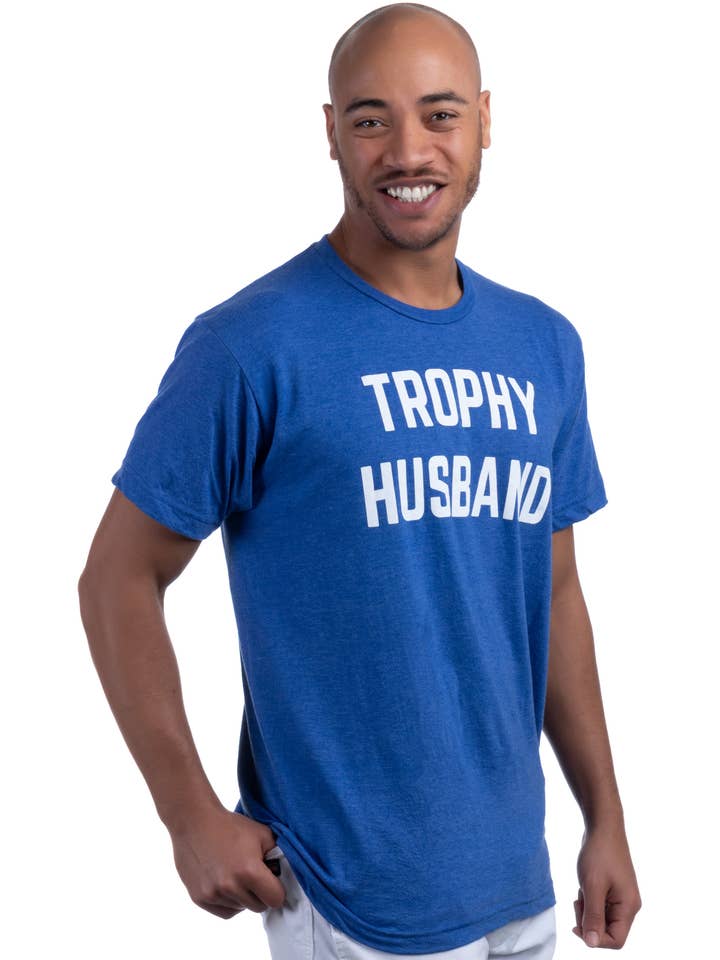 Ann Arbor Tees - Wholesale Screen printed t-shirt – Men′s - Trophy Husband | Funny Hubby Dad Joke Groom Humor Marriage Anniversary Men's Saying T-Shirt1
