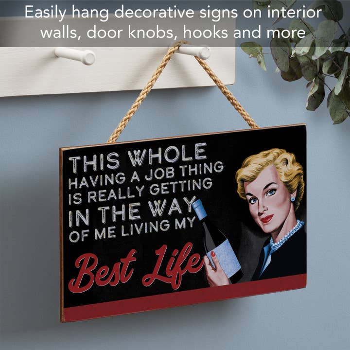 CounterArt/Highland Home/Thirstystone/CoasterStone - Wholesale Sign - "My Best Life" Hanging Wood Sign 9.5" x 5.75"3