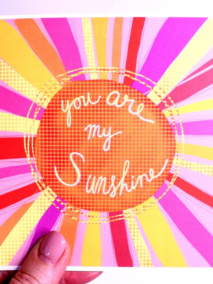 Square Note Card - you are my sunshine for wholesale by Carrie Anne Arts co.