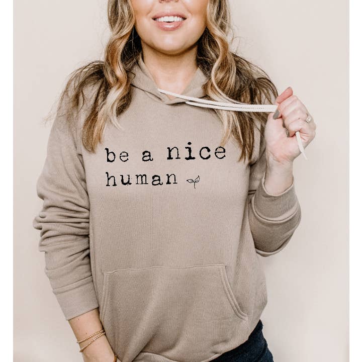 Tron Tron Graphic Wear - Wholesale Hoodie - Women's - Be a Nice Human Bella and Canvas Hoodie #505