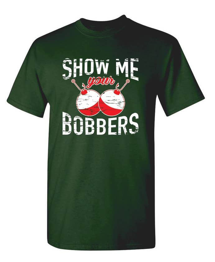 Feelin Good Tees - Wholesale Shirt - Men's - Show Me Your Bobbers..5