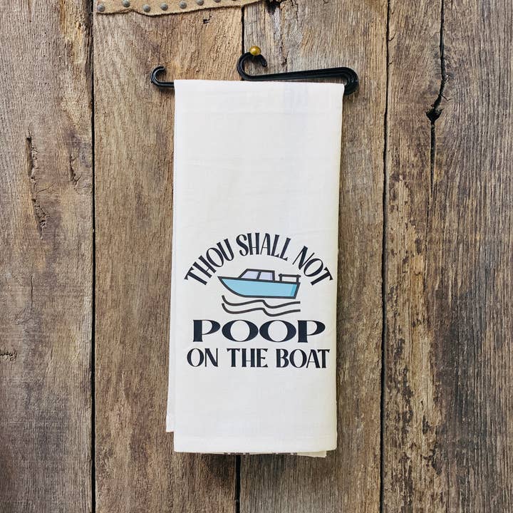 Tu ne feras pas caca sur le bateau, torchon de cuisine pour la vente par North Fork Mercantile