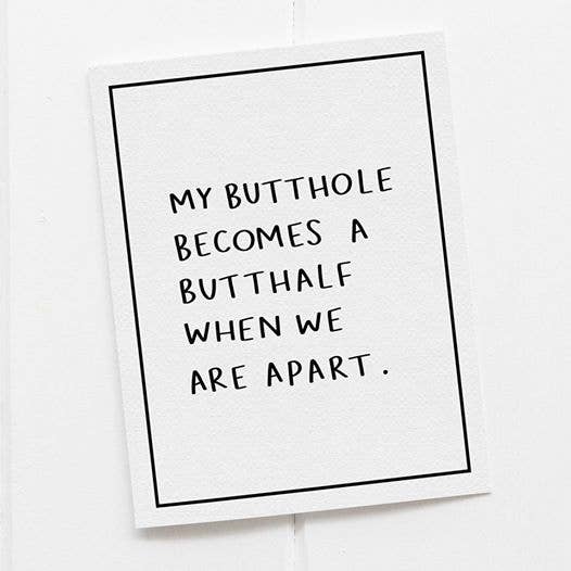 MY BUTTHALF for wholesale by Greta Jane