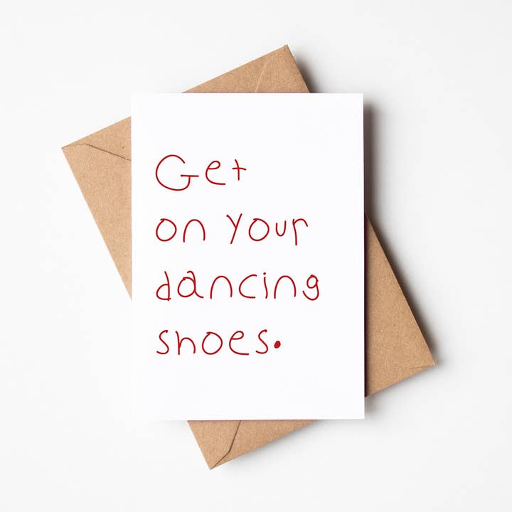 Fanclub - Wholesale Birthday Card - Get On Your Dancing Shoes Greetings Card 0