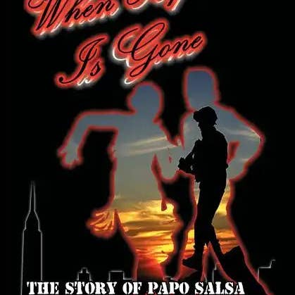 Books by splitShops - Wholesale Contemporary & Literary Fiction - When Hope Is Gone: The Story of Papo Salsa - Paperback