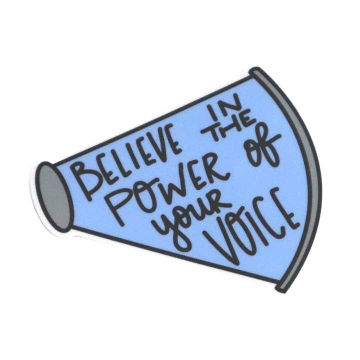 Adesivo in vinile «Credi nel potere della tua voce» per la vendita all'ingrosso da parte di Pretty Peacock Paperie - Women's Empowerment