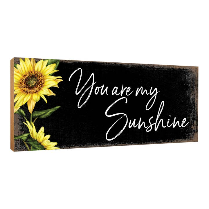 LifeSong Milestones - Wholesale Sign - Mother’s Day Gifts: You Are My Sunshine Shelf Sitter Sign