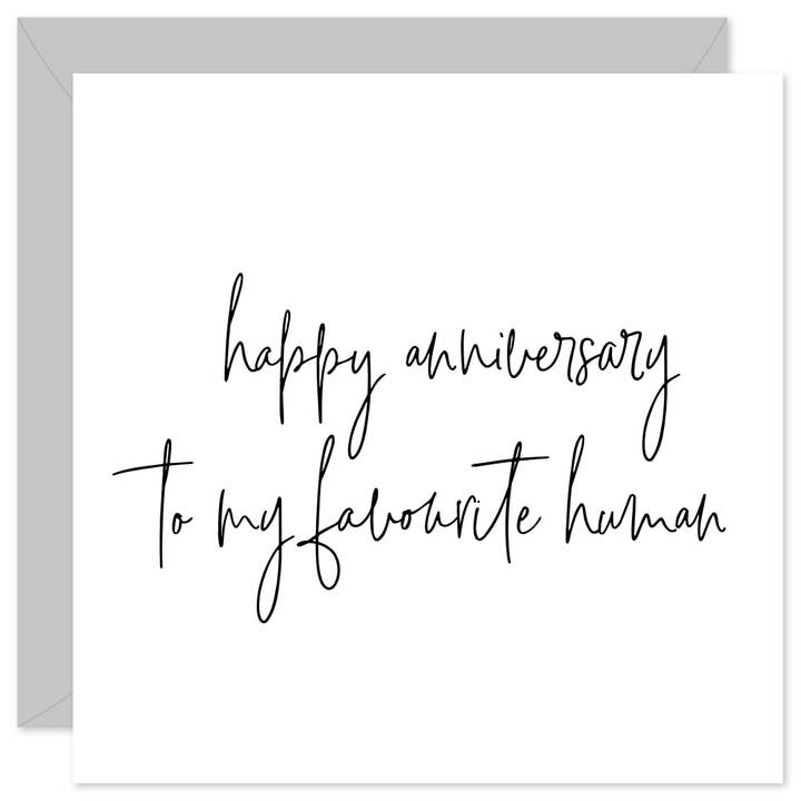 Favourite Human Anniversary Card for wholesale by Purple Tree Designs