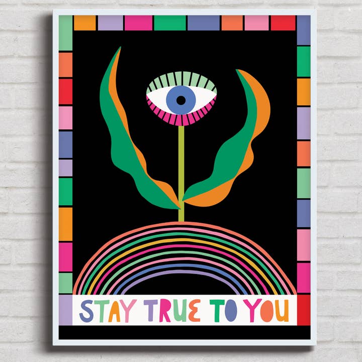 Julz Clementine - Wholesale Art Print - Stay True Art Print0