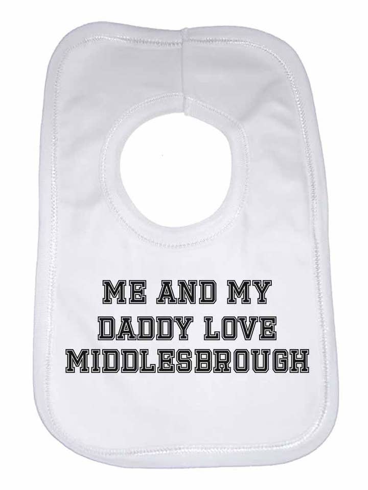 Bavettes unisexes Me and My Daddy Love Middlesbrough, pour les fans de football pour la vente par Little Ratbag