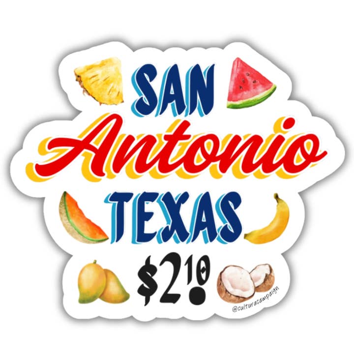 Cultura Campaign - Wholesale Sticker - San Antonio Frutería Sticker