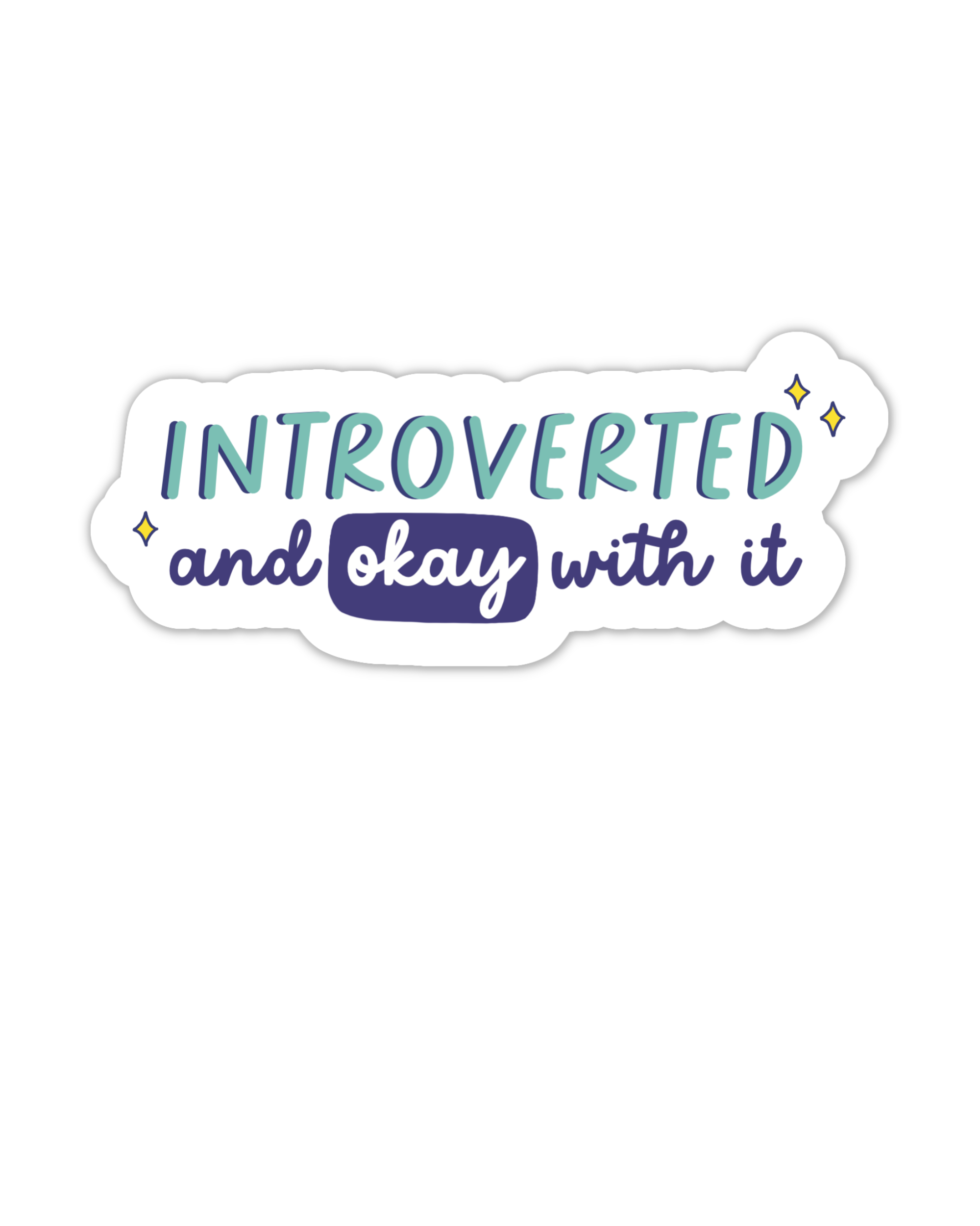 Fluffmallow (Custom duties for USA are pre-paid by us) – wholesale Sticker – Introverted & Okay With It Vinyl Sticker5