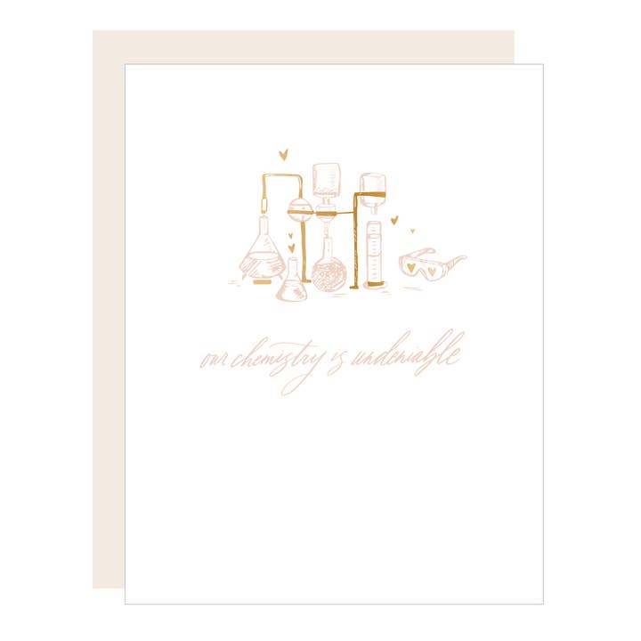 Our Chemistry is Undeniable for wholesale by Little Well Paper Co.