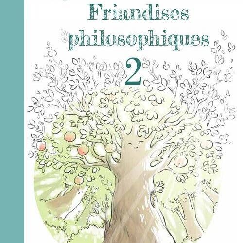 Philosophical Treats - Volume 2 - Children's Books for wholesale by Editions PourPenser