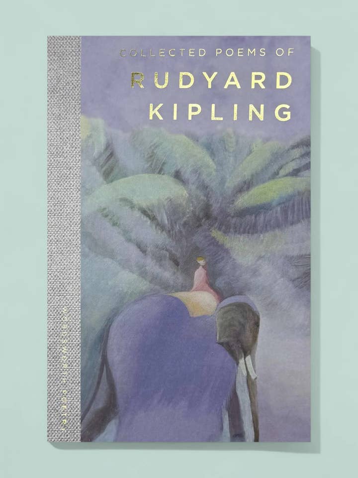 The Collected Poems of Rudyard Kipling | Wordsworth Poetry for wholesale by Marble City Press
