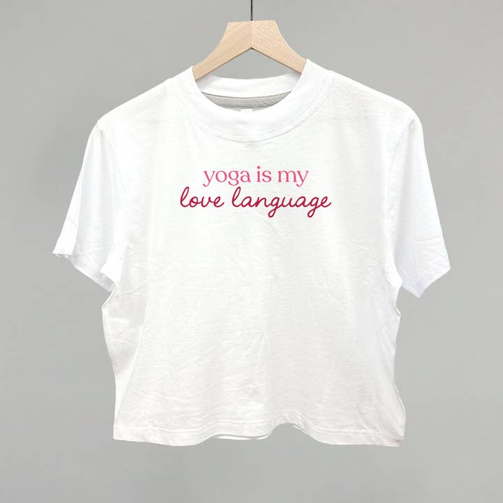 Yoga Is My Love Language for wholesale by Ivy + Cloth