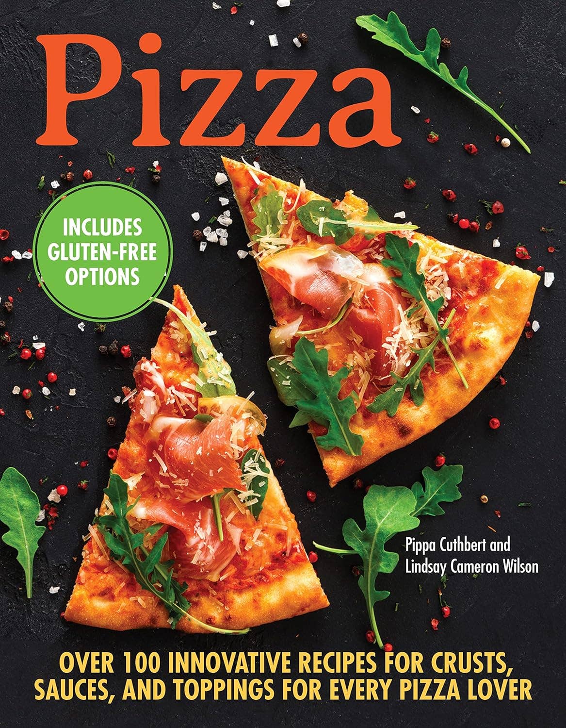 Fox Chapel Publishing - Vente Cuisine et gastronomie - Pizza - Plus de 100 recettes innovantes pour tous les amateurs de pizza0