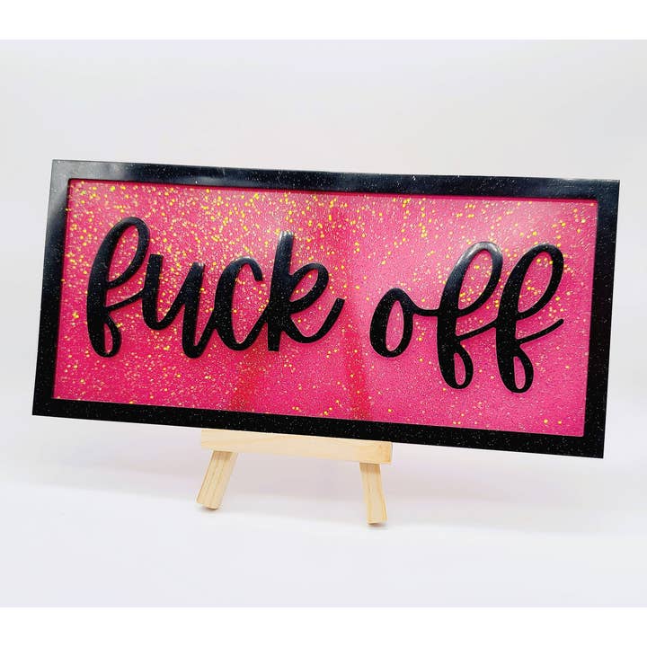 Slightly Askew Art - Wholesale Sign - Eco-Friendly Resin "Fuck Off" Funny Swear Word Wall Sign2