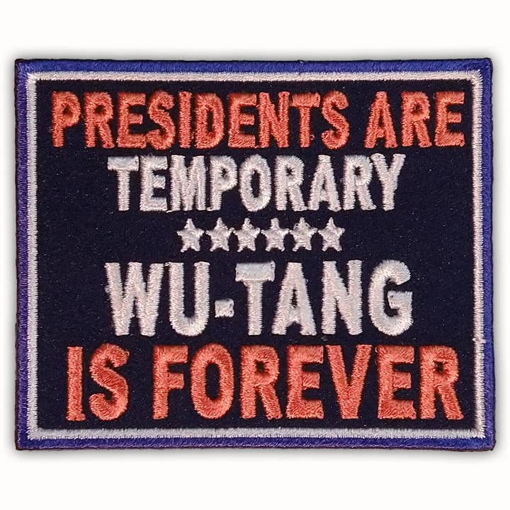 Shady Front - Wholesale Patch - President Are Temporary Inspired Patch