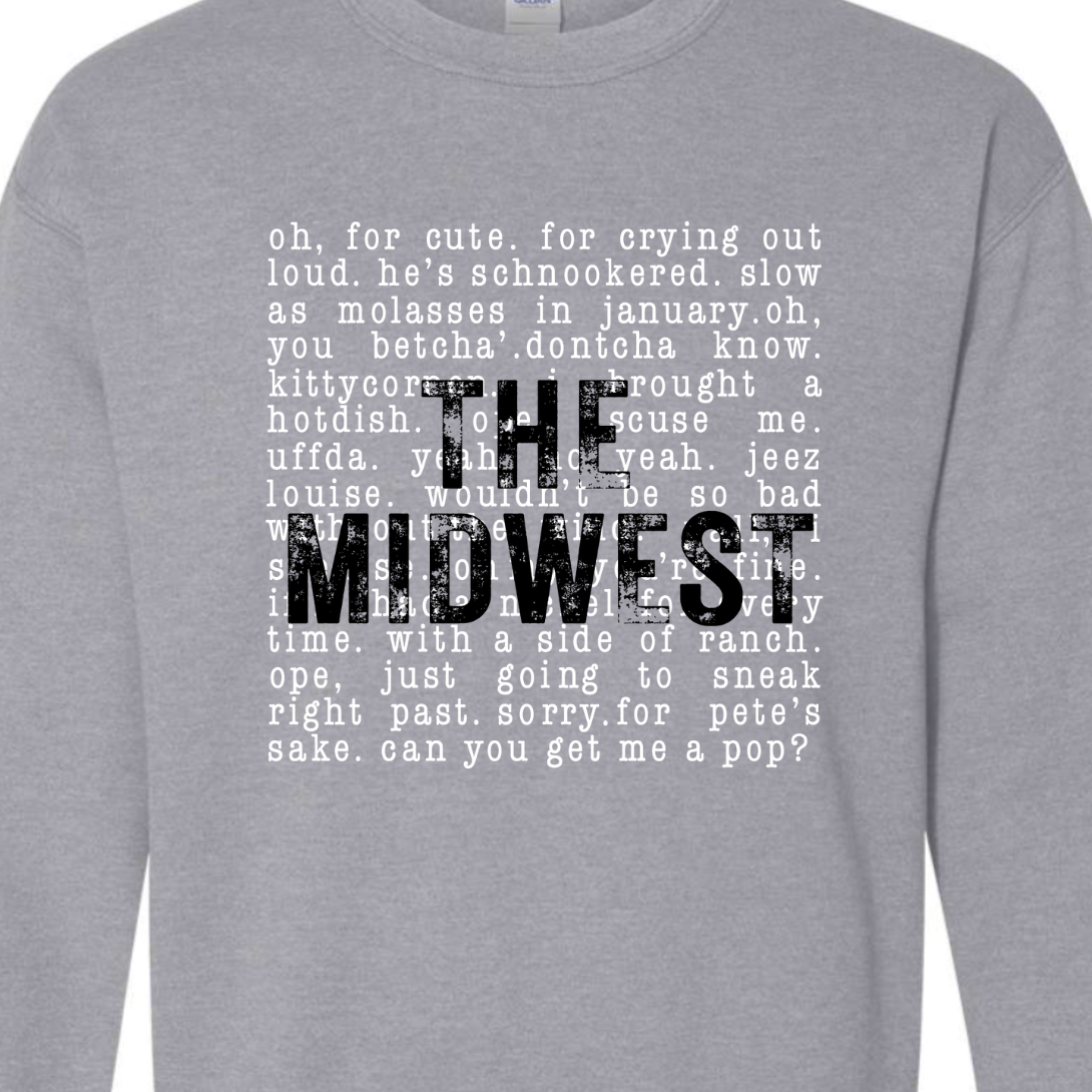 Kiki's Boutique - Wholesale Graphic Sweatshirt - Women's - The Midwest Sayings Crewneck Sweatshirt7