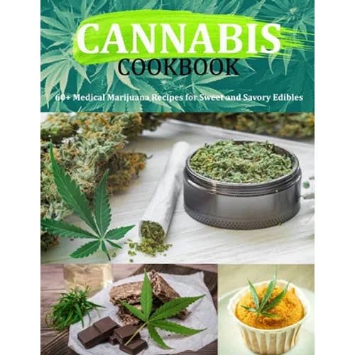 Books by splitShops - Wholesale Cookbook - Cannabis Cookbook: 60+ Medical Marijuana Recipes for Sweet and Savory Edibles - Paperback