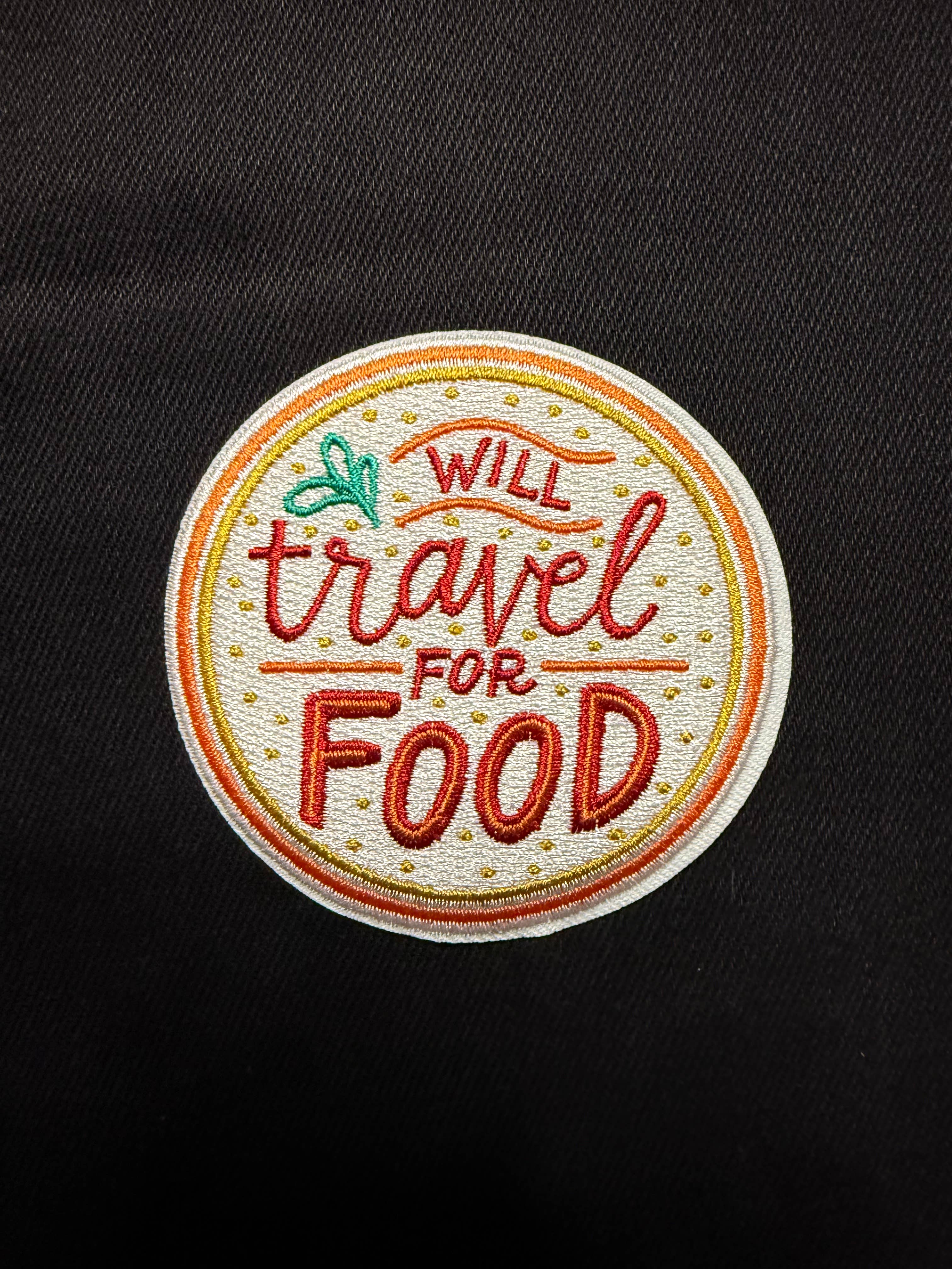 Lettering Works - Wholesale Patch - Will Travel for Food Embroidered Patch1
