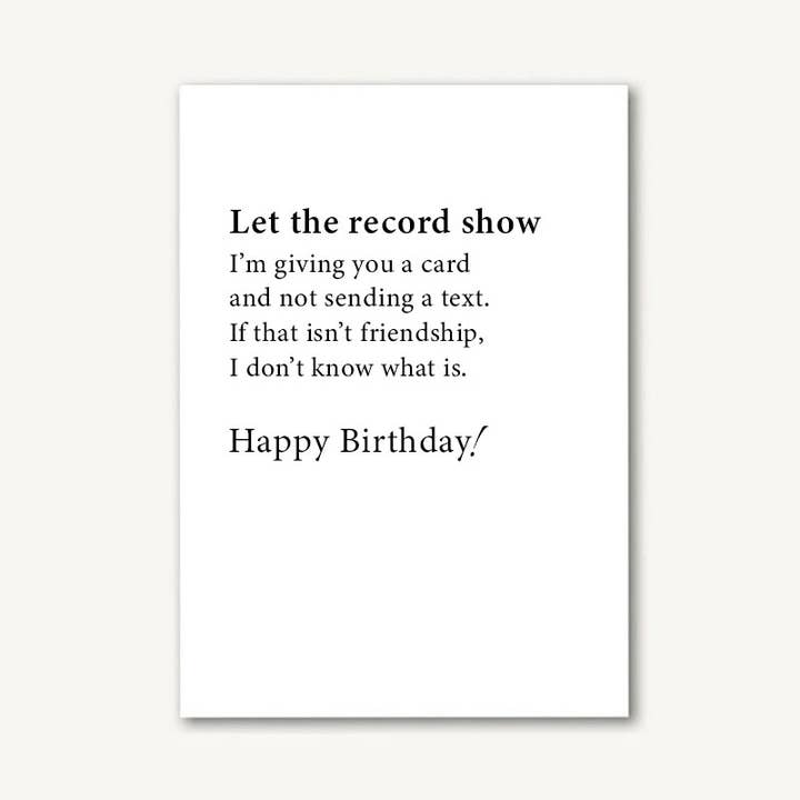 Let the Record Show Birthday Greeting Card for wholesale by Mos Def Ink™