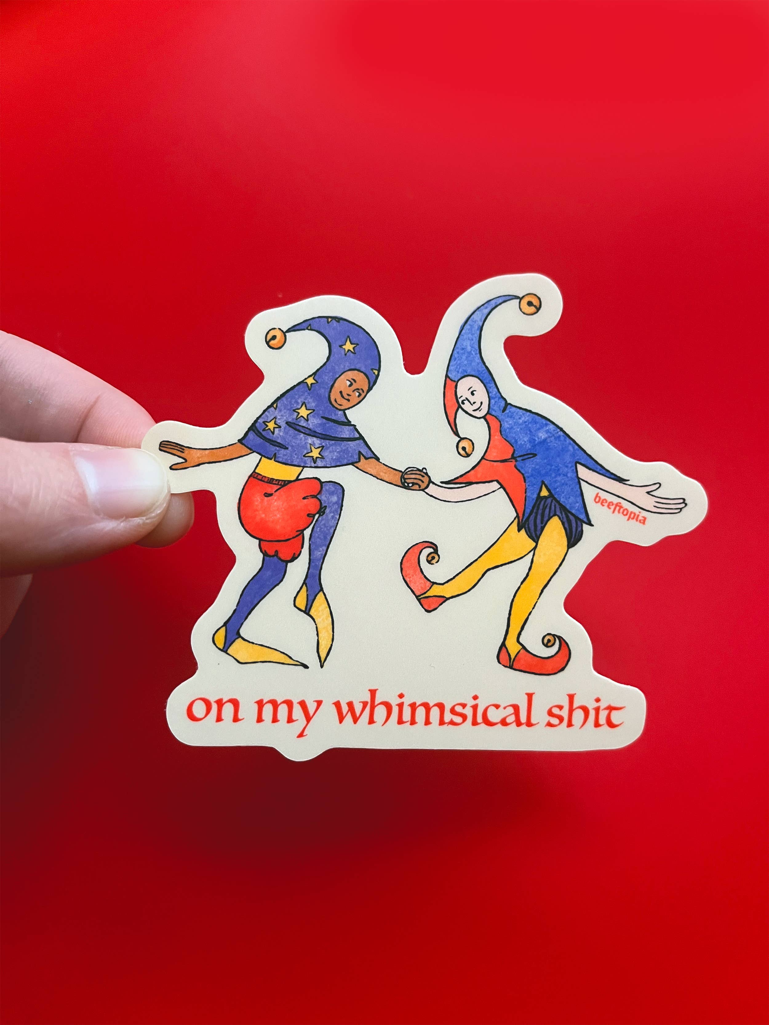 Beeftopia - Wholesale Sticker - On My Whimsical Sh*t Medieval Vinyl Sticker2