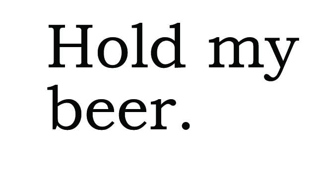 The 3 Sisters Design Co. – wholesale Vardagliga hälsningskort – Big House Hälsningar, Håll min öl.1