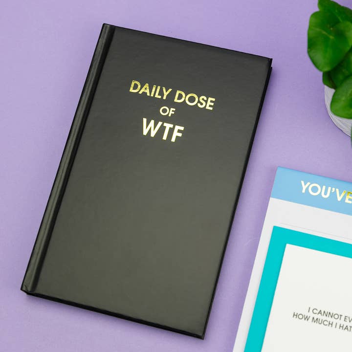 Chez Gagné - Wholesale Journal/Diary - Daily Dose of WTF - Hardcover Daily Journal - Black4