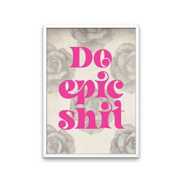 Do Epic Shit, imprimé rétro, rose pour la vente par Fairy Bread Designs