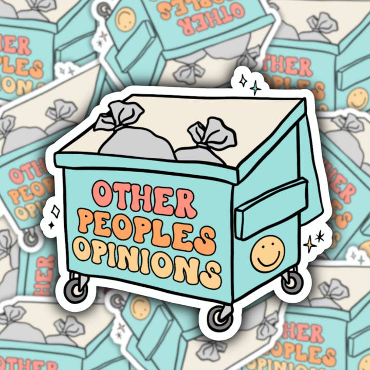 Other Peoples Opinions = Trash Waterproof Sticker for wholesale by Studio Fifty One