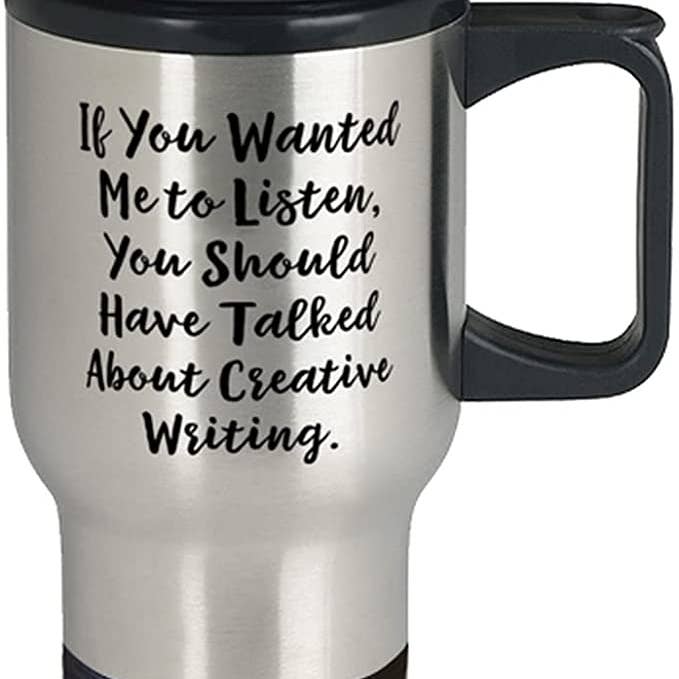 CustomHappy - Wholesale Insulated Mug/Tumbler - Funny Creative Writing Travel Mug, Gift For Creative Writing