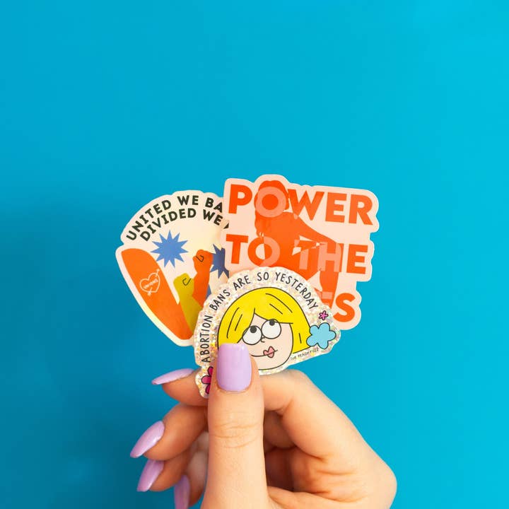 The Peach Fuzz - Wholesale Sticker - Abortion Bans Are So Yesterday Glitter Sticker3