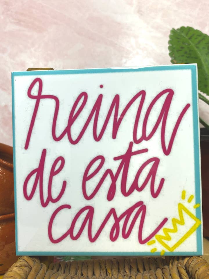 Reina de Esta Casa Tile/Coaster voor wholesale door Very That