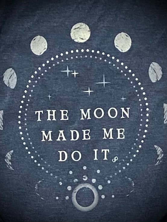 Picasso Jasper - Wholesale Screen Printed T-Shirt - Women's - The Moon Made Me Do It, Tunic