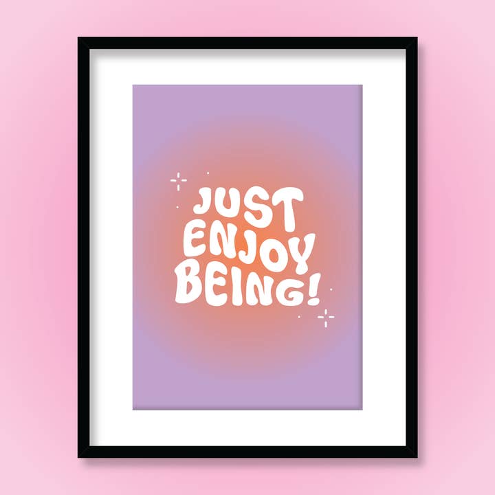 Bara Njut Av Att Vara Aura Gradient Typografi Citat Konsttryck för wholesale av Ruby Roller Art