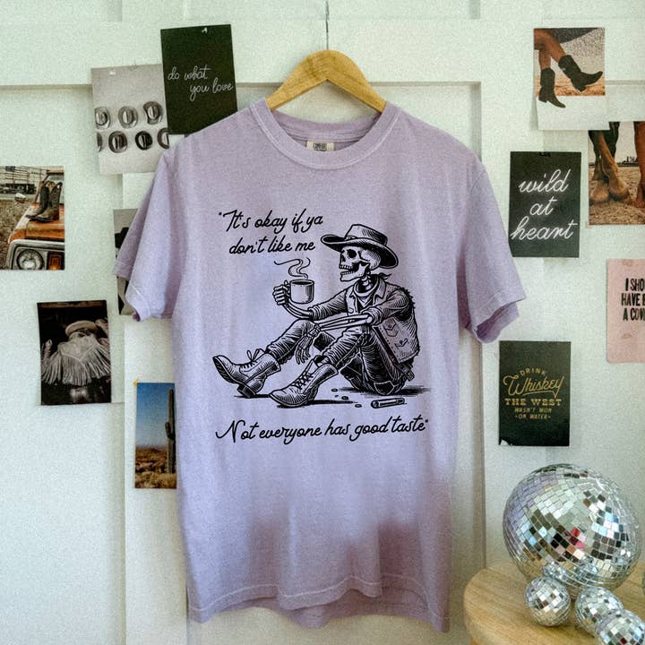 Het is oké als je me niet leuk vindt, niet iedereen heeft een goede smaak Western Skeleton DTF Warmteoverdracht voor wholesale door Trendy Transfers