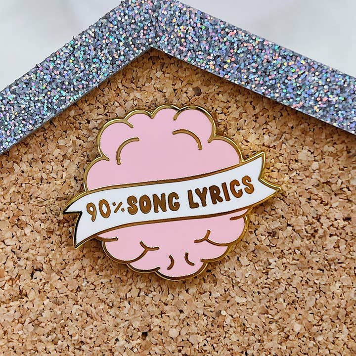 90% Song Lyrics Enamel Pin | Gold Plated for wholesale by The HoneyBShop