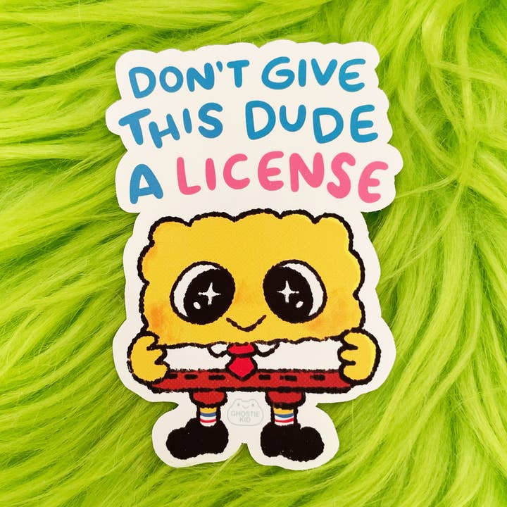 Don't Let This Dude | Vinyl Sticker|Sponge for wholesale by Ghostiekid