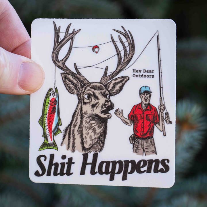 Autocolante de Pesca e Caça ao Veado "Shit Happens" por atacado de Hey Bear Outdoors