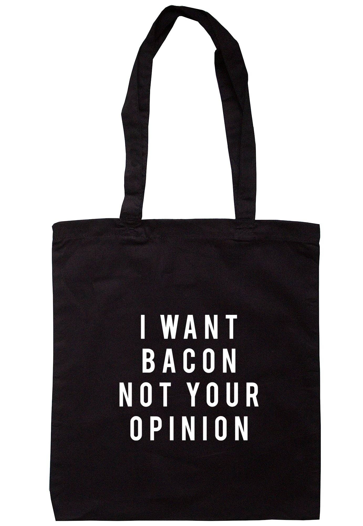 Illustrated Identity – wholesale Tote bag – Women's – I Want Bacon Not Your Opinion Tote Bag TB19793
