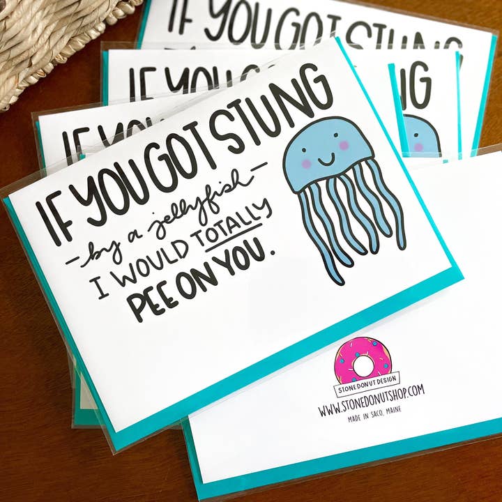 Se fossi punto da una medusa, ti farei pipì addosso di StoneDonut Design per la vendita all'ingrosso da parte di Stone Donut Design, LLC