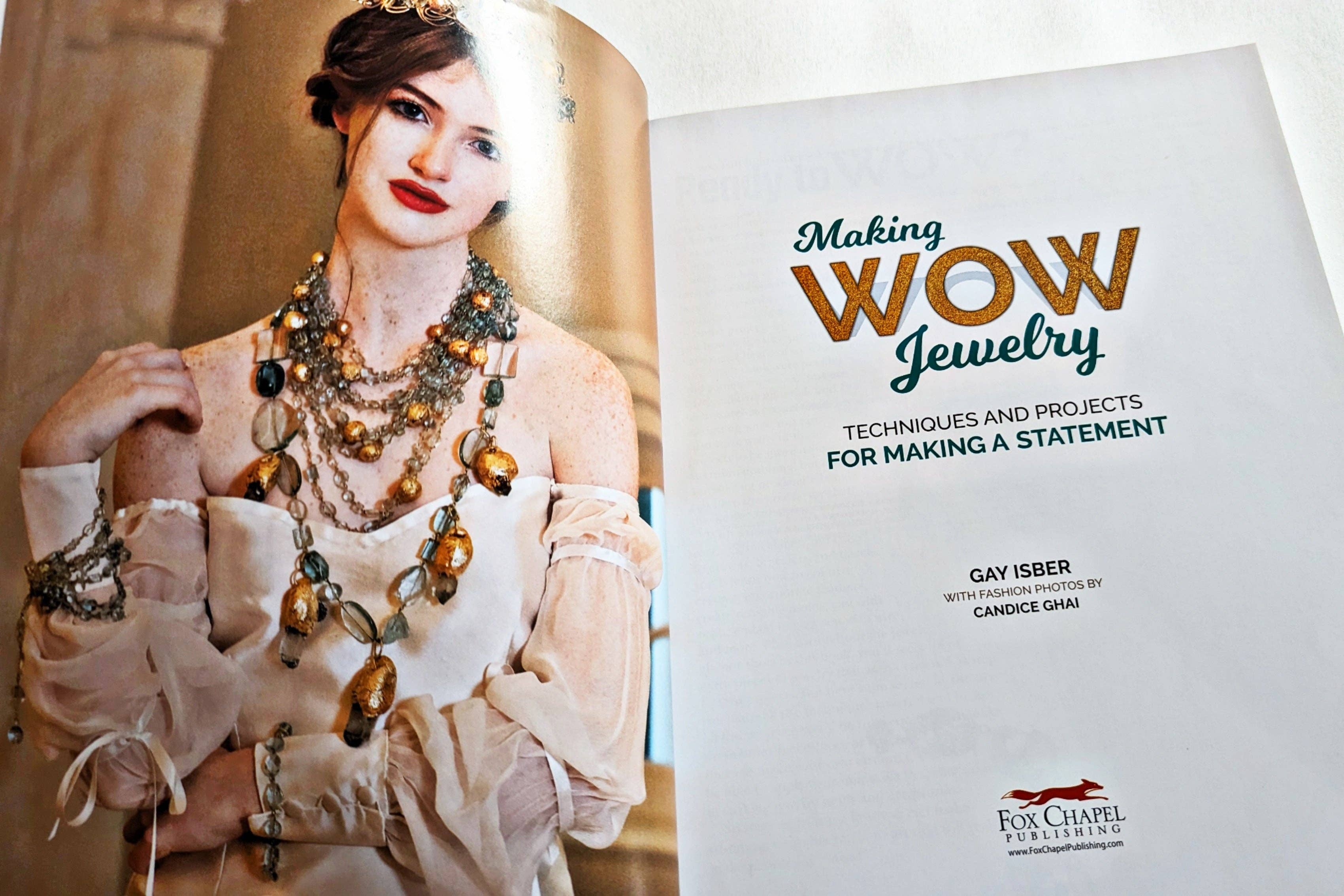 Gay Isber Designs - Wholesale Crafts, Hobbies & DIY - Autographed by Gay Isber Making WOW Jewelry book published by Fox Chapel Publishing3