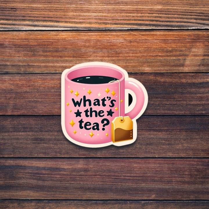 ADH Sticker Shop - Wholesale Sticker - Cartoon Coffee Mug Sticker "What's The Tea" Vinyl Die Cut