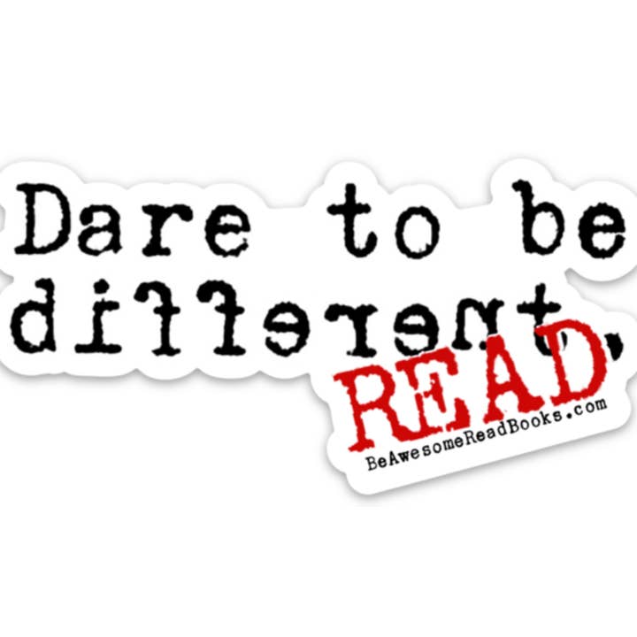 Dare to Be Different Read Sticker for wholesale by Carpe Librum