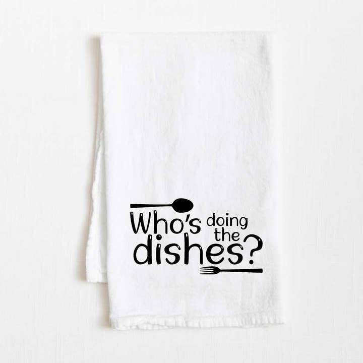 Who's Doing The Dishes? Flour Sack Kitchen Towel - 36" x 32" for wholesale by Towel Town
