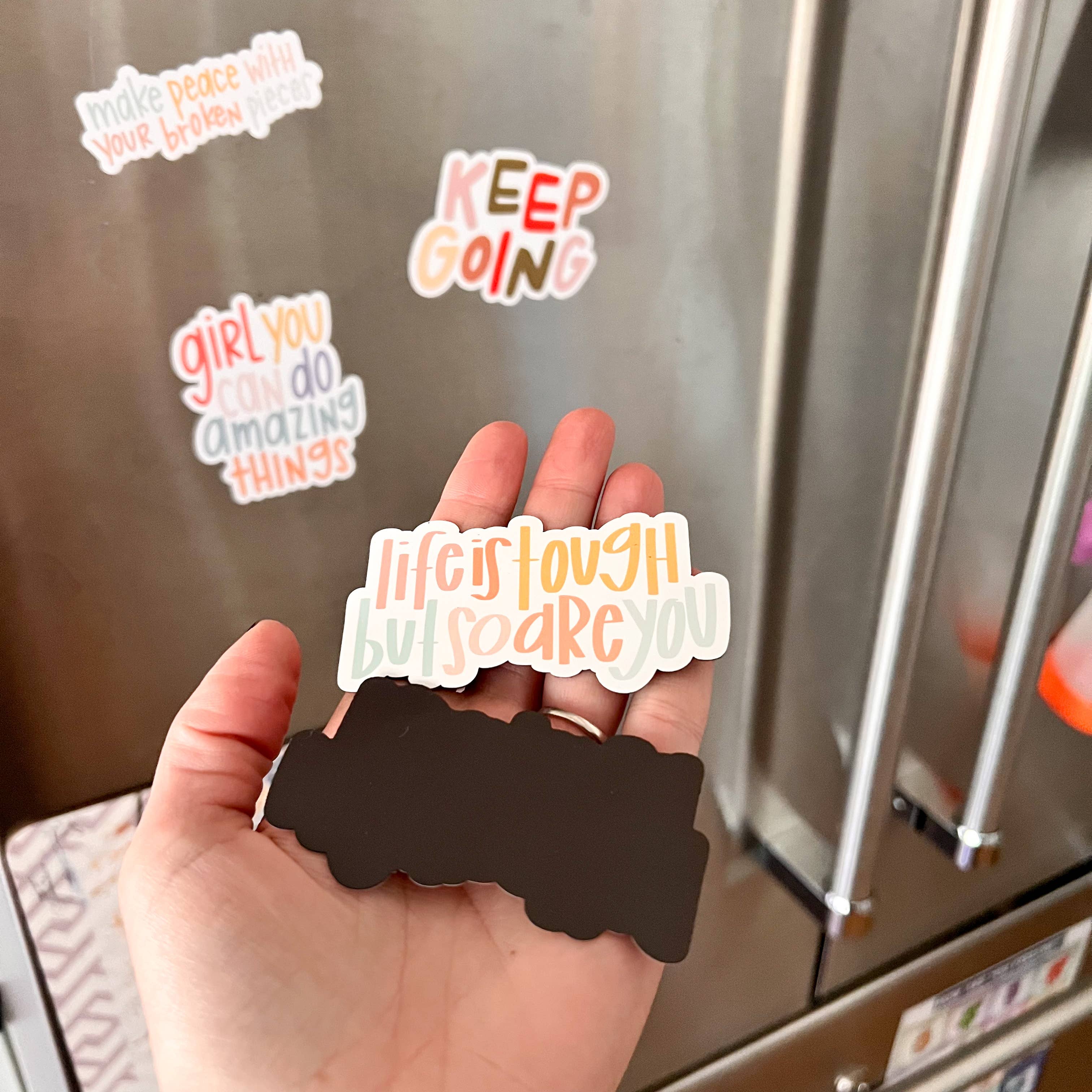 swaygirls - Wholesale Magnet - Magnet | Life is tough but so are you | Refrigerator magnets9