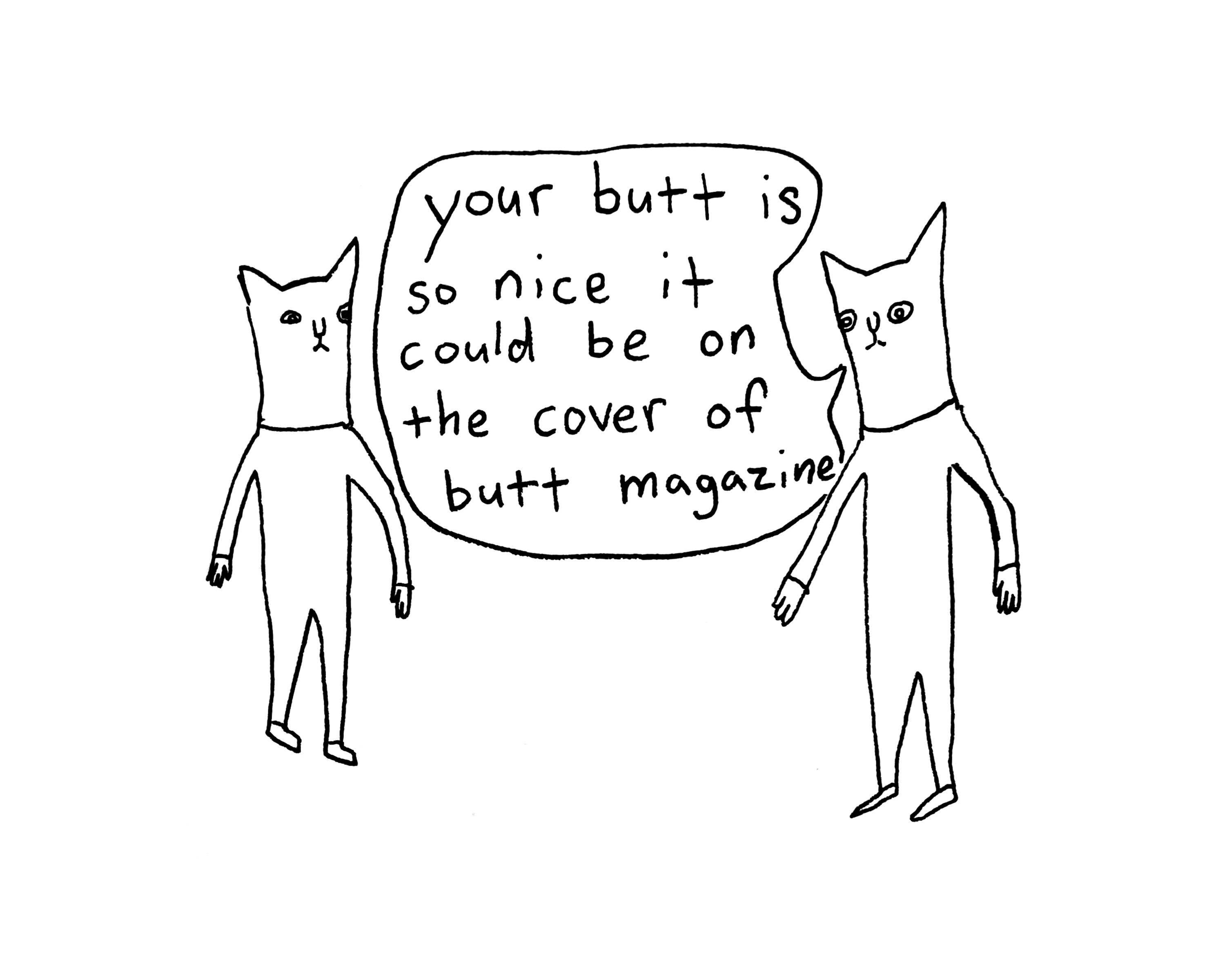 namesecrets - Wholesale Art Print - Your Butt Is So Nice 8x10 Print